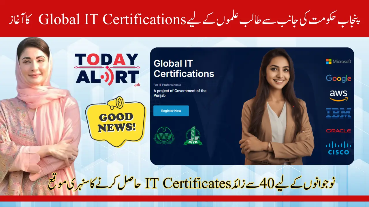 Punjab Goverment Luanched Global IT Certifications Program Through PITB For Students